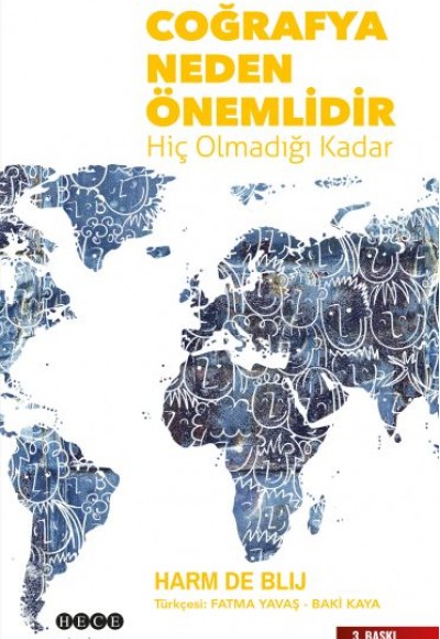 Coğrafya Neden Önemlidir - Hiç Olmadığı Kadar Coğrafya Neden Önemlidir - Hiç Olmadığı Kadar