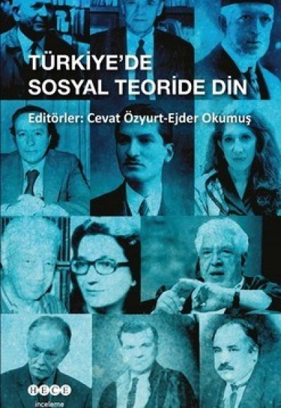 Türkiye'de Sosyal Teoride Din Türkiye'de Sosyal Teoride Din