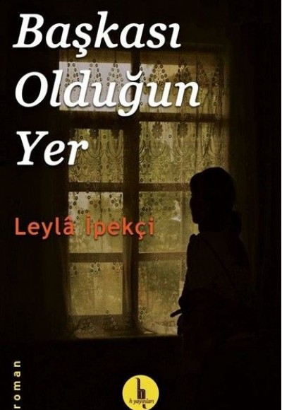 Başkası Olduğun Yer Başkası Olduğun Yer