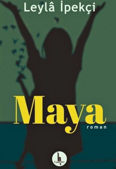 Maya Maya