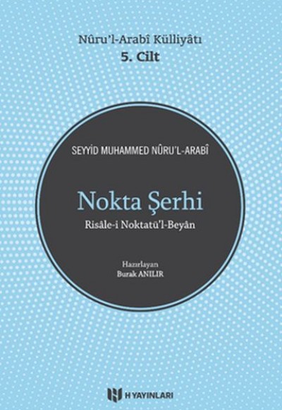 Nokta Şerhi - Nurul-Arabi Külliyatı 5.Cilt Nokta Şerhi - Nurul-Arabi Külliyatı 5.Cilt
