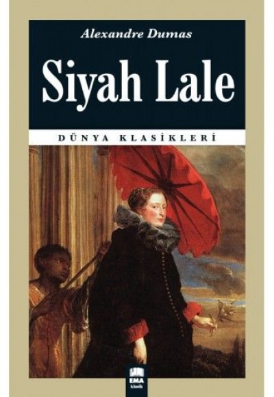 Dünya Klasikleri - Siyah Lale Dünya Klasikleri - Siyah Lale