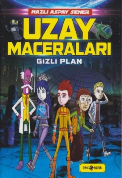 Uzay Maceraları 4 -Gizli Plan Uzay Maceraları 4 -Gizli Plan