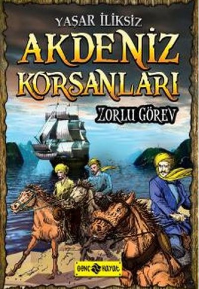 Akdeniz Korsanları 1 - Zorlu Görev Akdeniz Korsanları 1 - Zorlu Görev