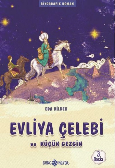 Medeniyet Mimarlarımız 1 - Evliya Çelebi ve Küçük Gezgin Medeniyet Mimarlarımız 1 - Evliya Çelebi ve Küçük Gezgin