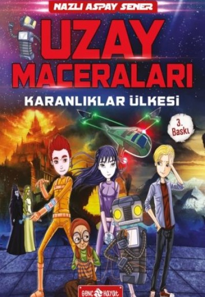 Uzay Maceraları 1 - Karanlıklar Ülkesi