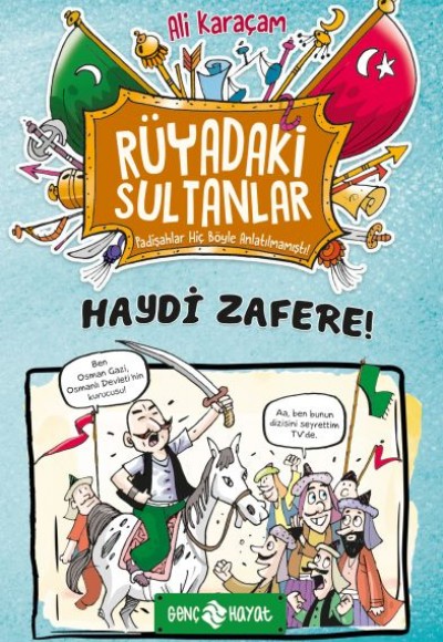 Haydi Zafere - Rüyadaki Sultanlar 1 Haydi Zafere - Rüyadaki Sultanlar 1