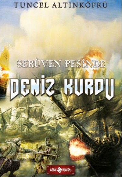 Serüven Peşinde 20 - Deniz Kurdu Serüven Peşinde 20 - Deniz Kurdu
