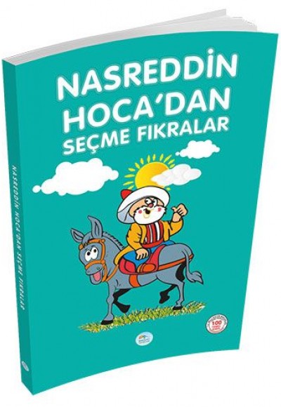 Nasreddin Hoca'dan Seçme Fıkralar Nasreddin Hoca'dan Seçme Fıkralar