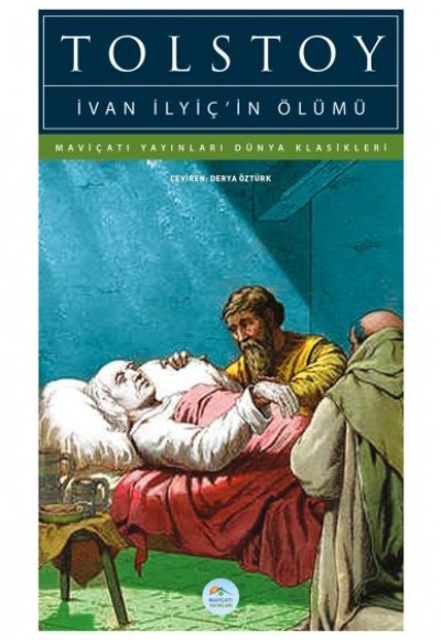 İvan İlyiç’in Ölümü - Dünya Klasikleri İvan İlyiç’in Ölümü - Dünya Klasikleri