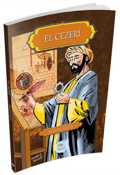 Büyük Alimler Serisi - El Cezeri Büyük Alimler Serisi - El Cezeri
