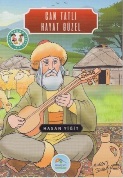 4. Sınıf Okuma Dizisi - Can Tatlı Hayat Güzel 4. Sınıf Okuma Dizisi - Can Tatlı Hayat Güzel