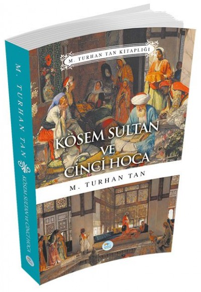 Kösem Sultan ve Cinci Hoca Kösem Sultan ve Cinci Hoca