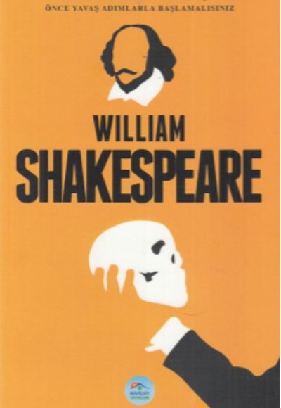 William Shakespeare William Shakespeare