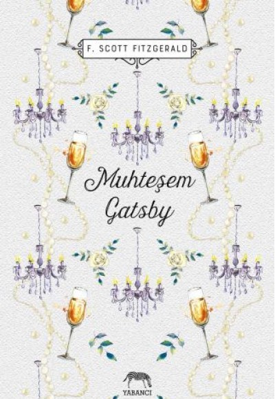 Muhteşem Gatsby (Ciltli) Muhteşem Gatsby (Ciltli)