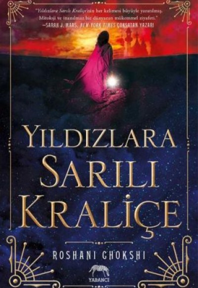 Yıldızlara Sarılı Kraliçe Yıldızlara Sarılı Kraliçe