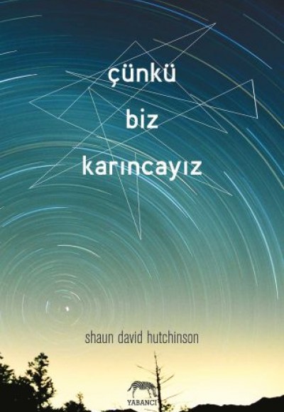 Çünkü Biz Karıncayız (Ciltli) Çünkü Biz Karıncayız (Ciltli)