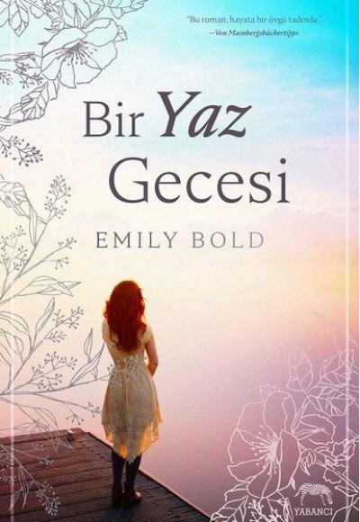 Bir Yaz Gecesi Bir Yaz Gecesi