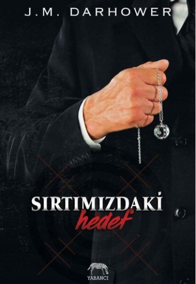 Sırtımızdaki Hedef Sırtımızdaki Hedef