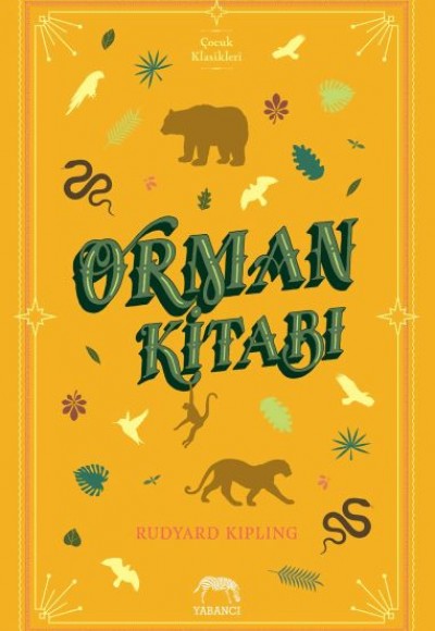 Orman Kitabı (Ciltli) Orman Kitabı (Ciltli)