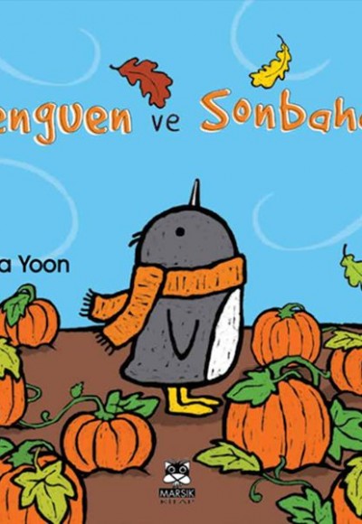 Penguen ve Sonbahar Penguen ve Sonbahar