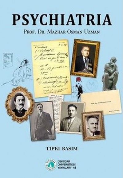 Psychiatria (Psikiyatri) - Tıpkı Basım Psychiatria (Psikiyatri) - Tıpkı Basım