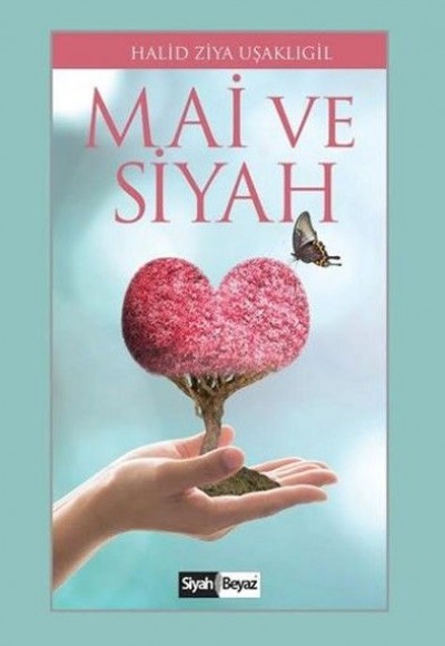 Mai ve Siyah Mai ve Siyah