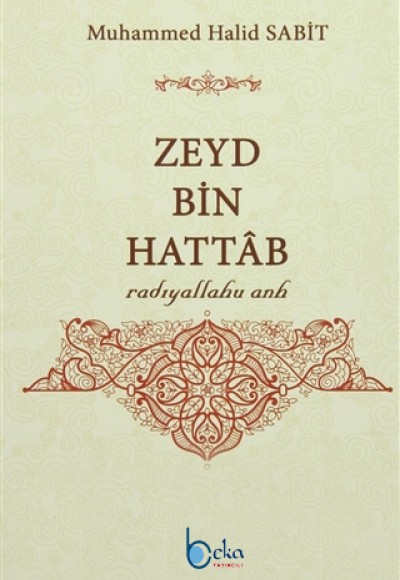 Zeyd Bin Hattab Zeyd Bin Hattab