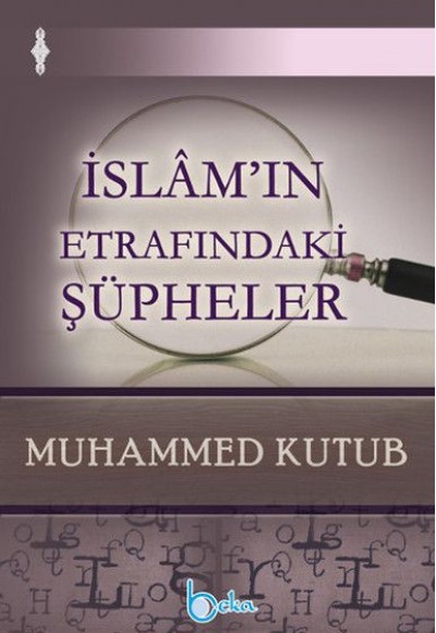 İslam'ın Etrafındaki Şüpheler İslam'ın Etrafındaki Şüpheler