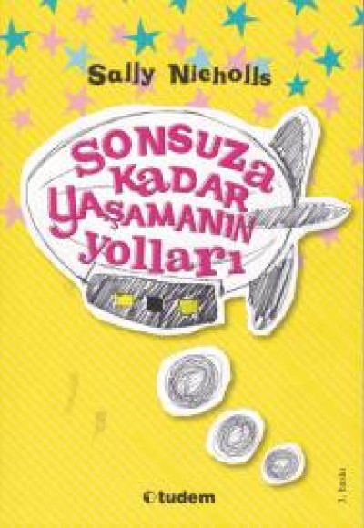 Sonsuza Kadar Yaşamanın Yolları Sonsuza Kadar Yaşamanın Yolları