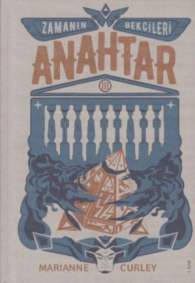 Zamanın Bekçileri 3 - Anahtar (Ciltli)