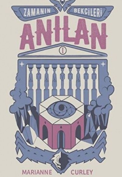 Zamanın Bekçileri 1 - Anılan (Ciltli)