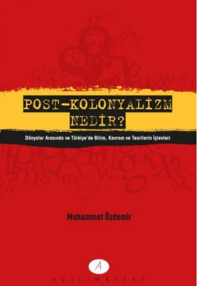 Post Kolonyalizm Nedir