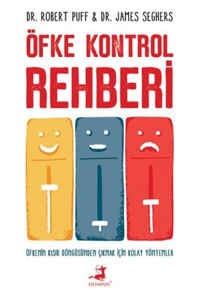 Öfke Kontrol Rehberi Öfke Kontrol Rehberi