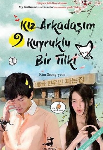 Kız Arkadaşım 9 Kuyruklu Bir Tilki - 1. Kitap Kız Arkadaşım 9 Kuyruklu Bir Tilki - 1. Kitap
