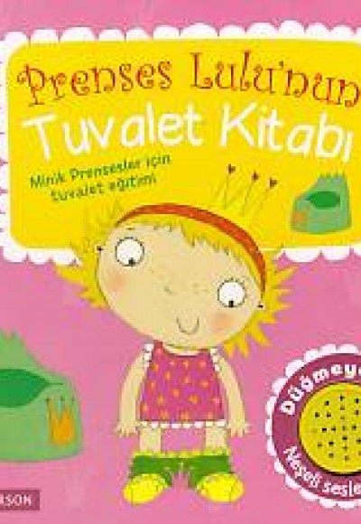 Prenses Lulunun Tuvalet Kitabı Prenses Lulunun Tuvalet Kitabı