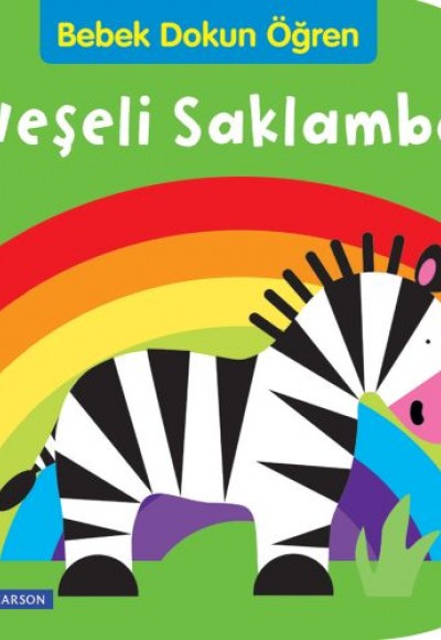 Bebek Dokun Öğren - Neşeli Saklambaç Bebek Dokun Öğren - Neşeli Saklambaç