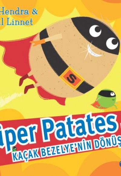 Süper Patates 3 - Kaçak Bezelyenin Dönüşü Süper Patates 3 - Kaçak Bezelyenin Dönüşü