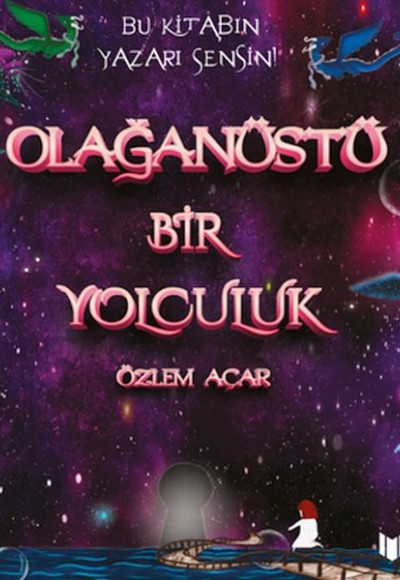 Olağanüstü Bir Yolculuk Olağanüstü Bir Yolculuk