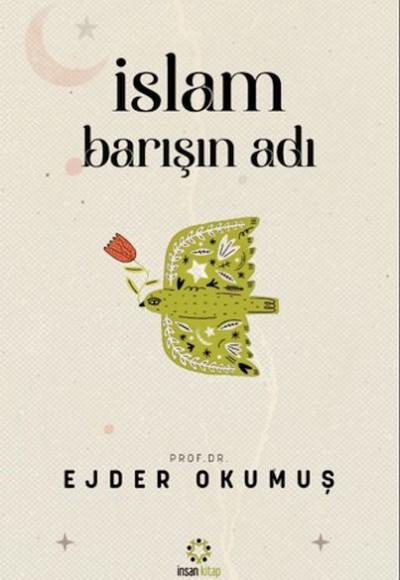 İslam Barışın Adı İslam Barışın Adı