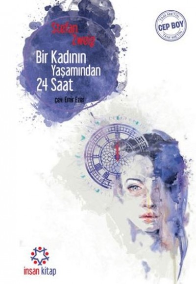 Bir Kadının Yaşamından 24 Saat - (Cep Boy)