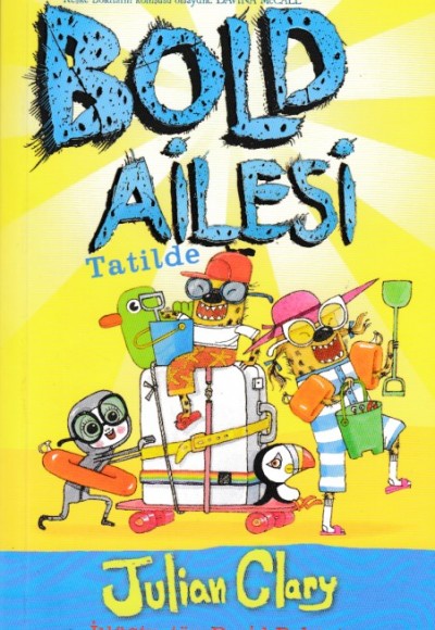 Bold Ailesi Tatilde Bold Ailesi Tatilde