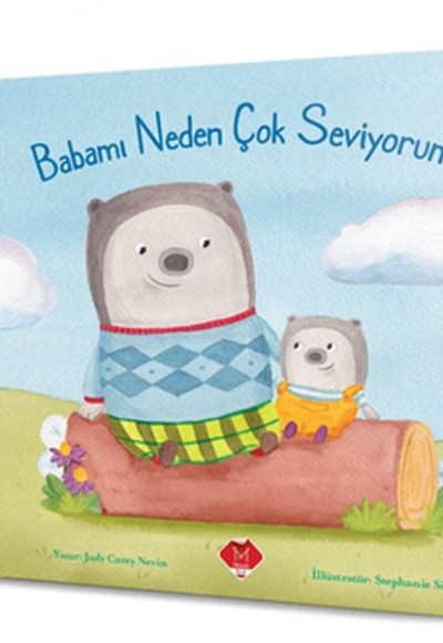 Babamı Neden Çok Seviyorum? Babamı Neden Çok Seviyorum?