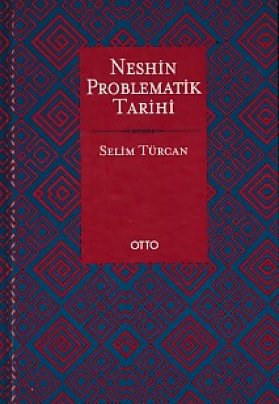 Neshin Problematik Tarihi (Ciltli) Neshin Problematik Tarihi (Ciltli)