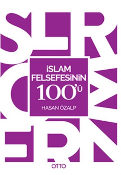 İslam Felsefesinin 100'ü İslam Felsefesinin 100'ü