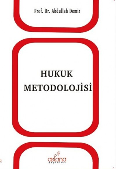 Hukuk Metodolojisi Hukuk Metodolojisi