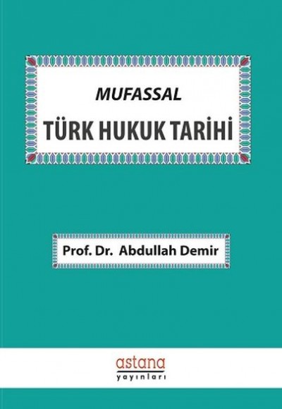 Mufassal Türk Hukuk Tarihi Mufassal Türk Hukuk Tarihi