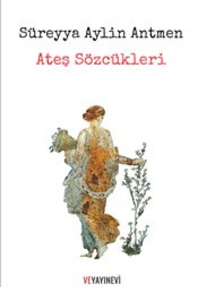 Ateş Sözcükleri Ateş Sözcükleri