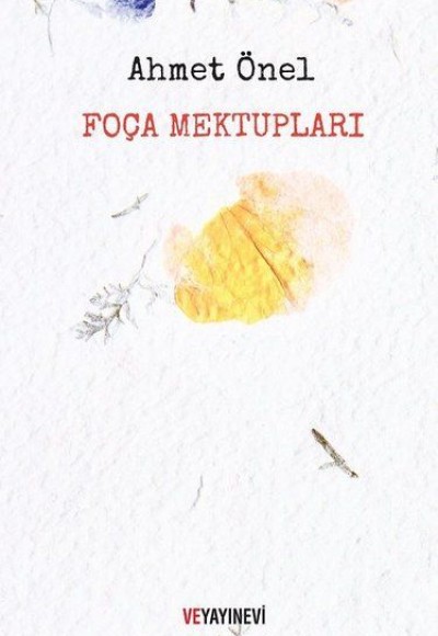 Foça Mektupları Foça Mektupları