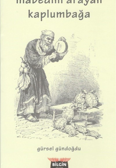 Mabedini Arayan Kaplumbağa